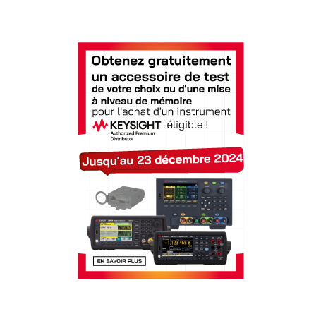 Obtenez gratuitement un accessoire de test de votre choix ou une mise à niveau de mémoire !