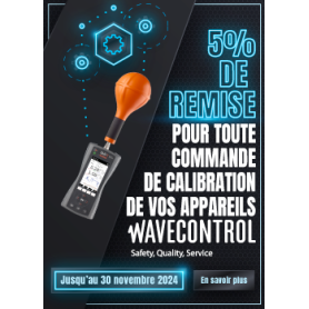 5% de remise pour la calibration de vos appareils Wavecontrol !