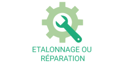 Etalonnage ou réparation