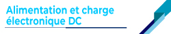 Alimentation et charges électronique DC