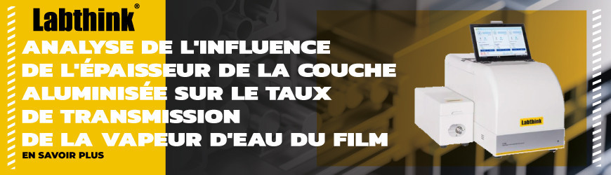 Analyse de l'influence de l'épaisseur de la couche aluminisée sur le taux de transmission de la vapeur d'eau du film aluminisé